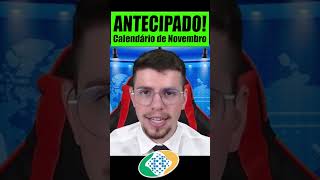 🤑INSS ANTECIPA CALENDÁRIO de NOVEMBRO HOJE  NOVAS DATAS [upl. by Akissej297]