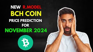 My BITCOINCASH BCH Altseason RModel Price Prediction for November 2024 [upl. by Fabri635]