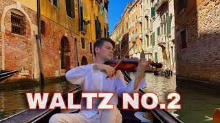 Waltz No 2 Shostakovich on Violin in Venice The Second Waltz [upl. by Fendig]