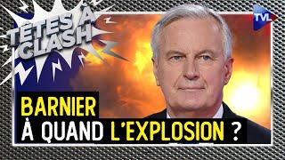 Gouvernement Barnier  à quand lexplosion   Têtes à Clash  TVL [upl. by Annam]