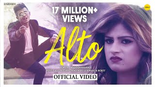 Alto  New Haryanavi Song 2018  Lalit Rathi Himanshi Goswami  Masoom Sharma  Haryanvi Songs 2018 [upl. by Sitoeht]