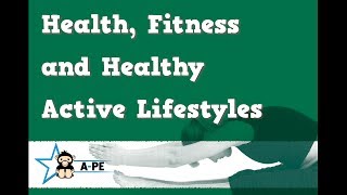 GCSE PE Health Fitness and a Healthy Active Lifestyle AQA Board [upl. by Adnuhsed]