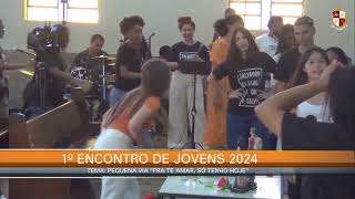 1º Encontro de Jovens 2024 [upl. by Casta897]