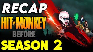 HitMonkey Season 1 Recap  Everything You Need To Know Before Season 2 Explained [upl. by Tristas]