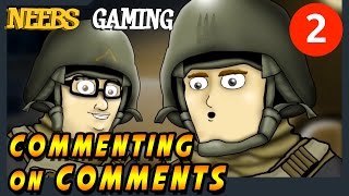 NEEBS GAMING  Commenting on Comments [upl. by Edvard]