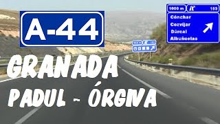 A44 Granada  Autovía Sierra NevadaCosta Tropical  Tramo Padul  Órgiva  A44 Highway  Spain [upl. by Yahsan]