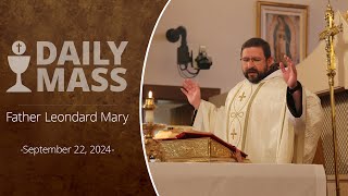 Catholic Daily Mass  Daily TV Mass  September 22 2024 [upl. by Elmajian]