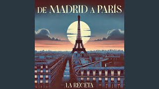 De Madrid a París [upl. by Netsew]