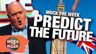 Mock The Week Predict The Future  Compilation  Mock The Week [upl. by Poulter]