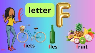 Learn simple Dutch words with letter quotfquot Woorden met f Letter f [upl. by Eelaras192]