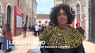 In Conversation with Lesley Lokko at the 2023 Venice Architecture Biennale [upl. by Nwahsor]