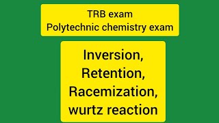 chemistryinversionretentionracemizationwurtz reaction ramyaasokan [upl. by Eolc402]