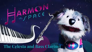 Harmon in Space  Season 2 Episode 9  The Celesta and Bass Clarinet [upl. by Marigolde]