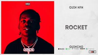 Quin NFN  Rocket QUINCHO [upl. by Anima]