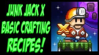 BASIC CRAFTING RECIPES  JUNK JACK X [upl. by Aynotan]