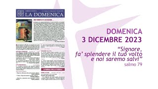 I Domenica di Avvento  3 dicembre 2023  anno B  foglietto la Domenica [upl. by Bastien443]