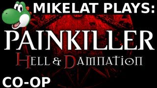 Lets Play Painkiller Hell and Damnation  Part 1 COOP amp BLIND 1080p [upl. by Hanej171]