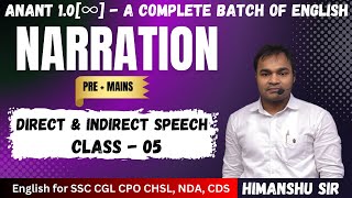 Narration Class 05  Direct and Indirect Speech for SSC Exams Pre  Mains  CGL CHSL CPO Steno MTS [upl. by Ailenroc]