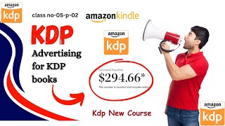 Advertising for KDP books  How you can use Amazon KDP Advertising  amazon kdp ads strategy Part 02 [upl. by Elleraj454]