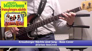 Gebrüder Blattschuss Kreuzberger Nächte  Bass Cover 🎧 [upl. by Strader]