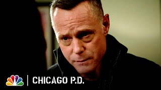 Voight Needs to Know the Truth About His CI  NBC’s Chicago PD [upl. by Clynes]