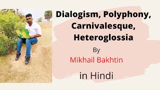 Dialogism Polyphony Carnivalesque Heteroglosia by Mikhail Bakhtin [upl. by Oisinoid]