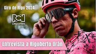 Entrevista a Rigoberto Urán  Giro de Rigo 2024 [upl. by Memberg978]