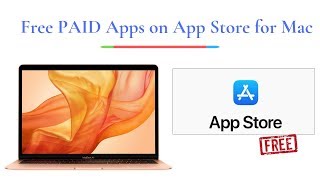 Get PAID App Store Apps for FREE Mac 2021 [upl. by Burman740]