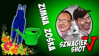 Zimna Zośka  Szwagier SHOT 42 [upl. by Tenom]