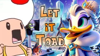 Toad Sings Let it Go but its Donald Duck [upl. by Shyamal]