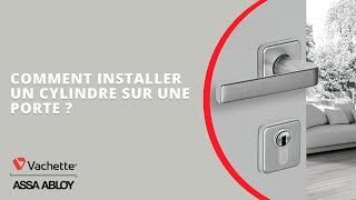 Comment installer un cylindre sur une porte [upl. by Skerl696]