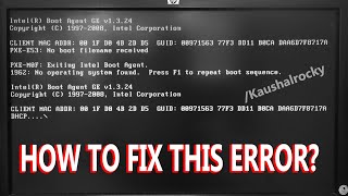 How to solve Client MAC ADDR DHCP Boot Error easily PXEMOF Exiting Intel Boot Agent [upl. by Anrym]