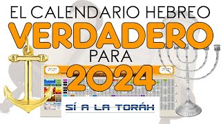 El CALENDARIO HEBREO VERDADERO para 2024 [upl. by Layman]