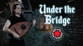 Under the Bridge MedievalFantasy Style [upl. by Publea]