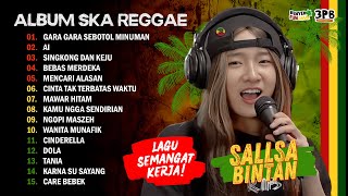 GARA GARA SEBOTOL MINUMAN AI SINGKONG KEJU  SALLSA BINTAN X 3 PEMUDA BERBAHAYA  FULL ALBUM [upl. by Bertasi152]