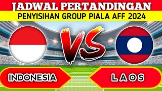 JADWAL PERTANDINGAN INDONESIA VS LAOS DI KUALIFIKASI PIALA AFF 2024 [upl. by Eilama]