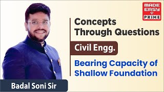 Bearing Capacity of Shallow Foundation  CTQ  CE  By Badal Soni Sir  Faculty MADE EASY [upl. by Pollitt901]