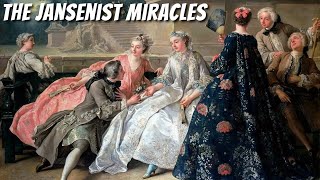 The BIZARRE Tale Of The Jansenist Miracles True Story [upl. by Jarid]