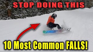 STOP FALLING ON YOUR SNOWBOARD  Most Common Falls and Fixes [upl. by Ahsekam]