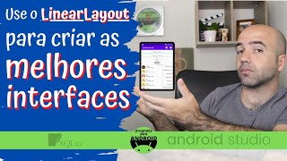 Android Studio  LinearLayout  Coloque um Layout dentro do outro e crie o layout que precisar [upl. by Valerian]