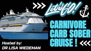 Whos going on a Carb Sober Carnivore Cruise with me [upl. by Alegnaed998]