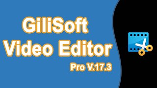 How to install GiliSoft Video Editor Pro 173 on Windows 11 [upl. by Siuol]