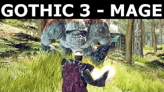 Gothic 3 Gameplay  Mage And Magic Spells Gothic 3 Enhanced Edition v175 [upl. by Rettuc442]