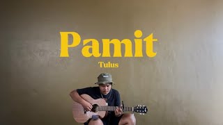 PAMIT  Tulus Cover pamit tulus cover [upl. by Mckee]