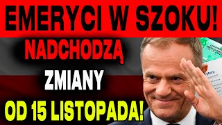 EMERYCI BĄDŹCIE OSTROŻNI ZUS PUBLIKUJE OGŁOSZENIE DUŻE ZMIANY OD 15 LISTOPADA [upl. by Ahsinyar431]