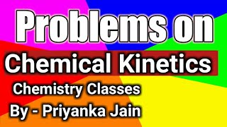 Problems on chemical kinetics from csirnet exam [upl. by Scottie]