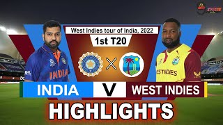 IND vs WI 1st T20 HIGHLIGHTS 2022  INDIA vs WEST INDIES 1st T20 HIGHLIGHTS 2022 [upl. by Aneeh]