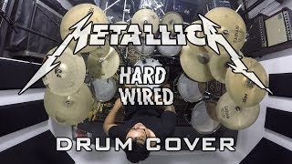 Metallica  Hardwired Drum Cover [upl. by Barret861]