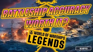 Are Battleship Accuracy Builds Worth it World of Warships Legends [upl. by Becca]