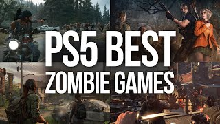 TOP 30 Best PS5 Zombie Games Ranked 2024 [upl. by Jerrylee]